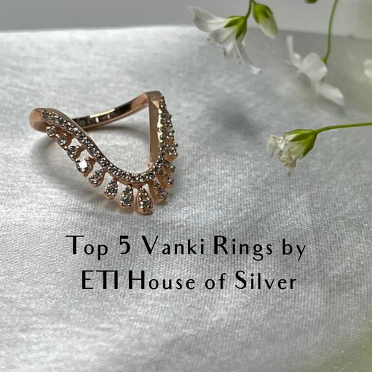 Top 5 Vanki Rings from ETI House of Silver